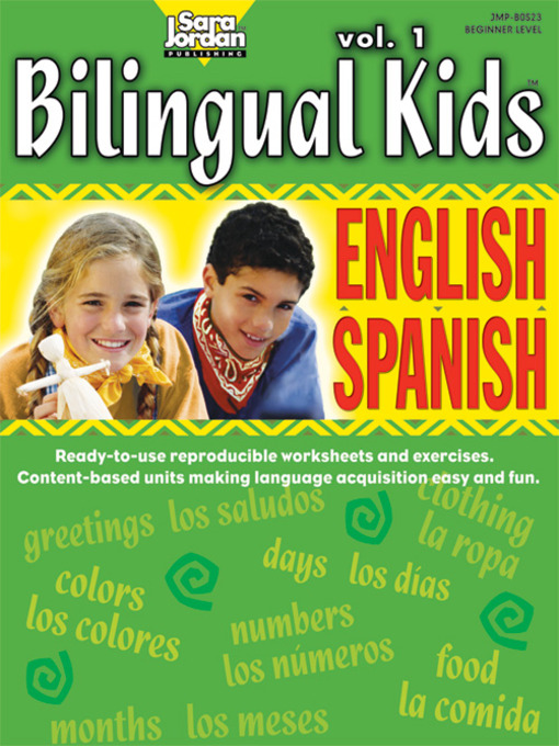 Title details for Bilingual Kids: English-Spanish, Volume 1 by Diana Isaza - Available
